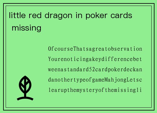 little red dragon in poker cards missing